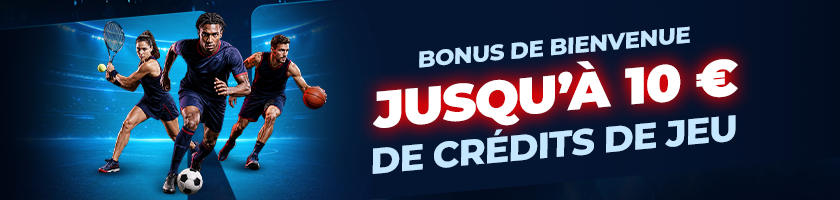Jusqu’à 10 € de bonus de bienvenue